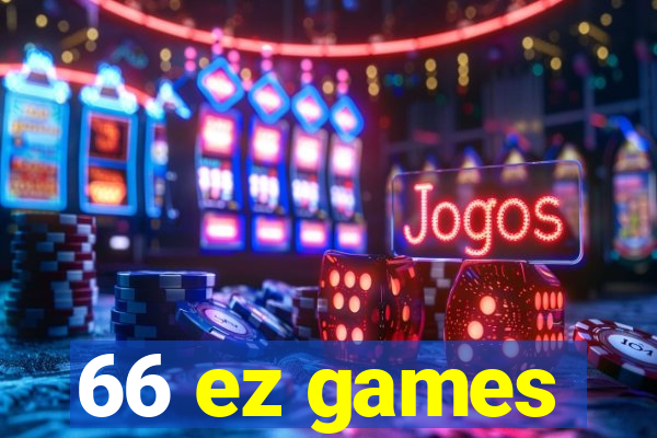 66 ez games